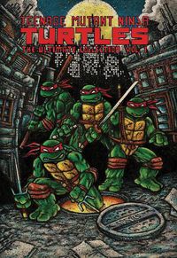 Cover image for Teenage Mutant Ninja Turtles: The Ultimate Collection, Vol. 1