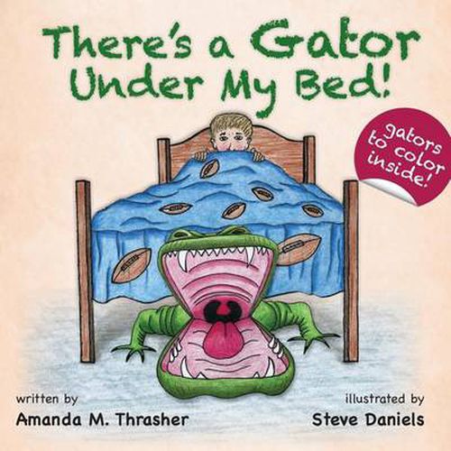 There's a Gator Under My Bed!