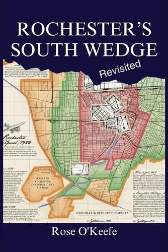 Cover image for Rochester's South Wedge, Revisited