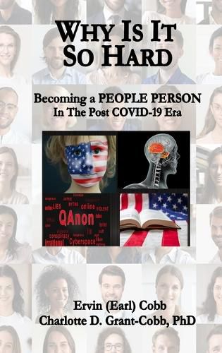 Why Is It So Hard: Becoming A People Person in the Post COVID-19 Era