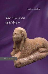 Cover image for The Invention of Hebrew