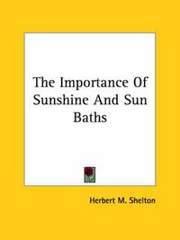 Cover image for The Importance of Sunshine and Sun Baths