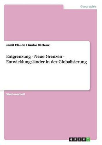 Cover image for Entgrenzung - Neue Grenzen - Entwicklungslander in der Globalisierung