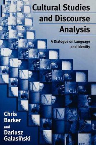 Cover image for Cultural Studies and Discourse Analysis: A Dialogue on Language and Identity