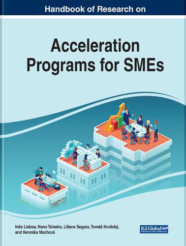 Cover image for Handbook of Research on Acceleration Programs for SMEs