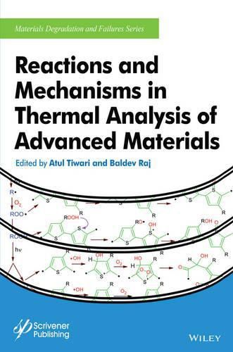 Cover image for Reactions and Mechanisms in Thermal Analysis of Advanced Materials