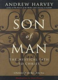 Cover image for Son of Man: The Mystical Path of Christ