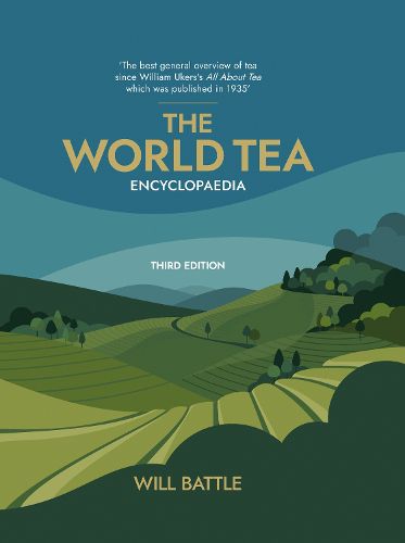 Cover image for The World Tea Encyclopaedia