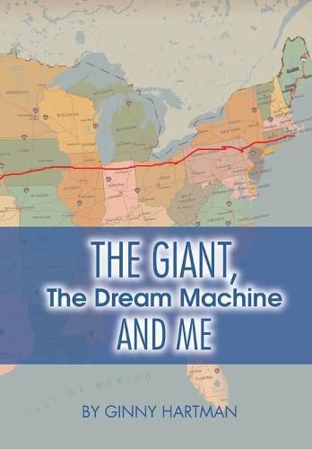 Cover image for The Giant, The Dream Machine and Me