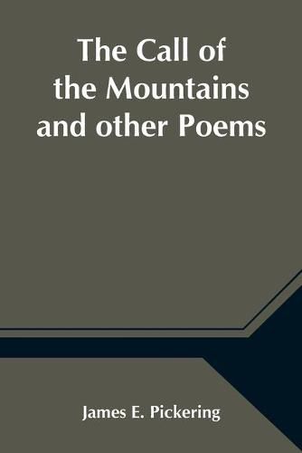 Cover image for The Call of the Mountains and other Poems