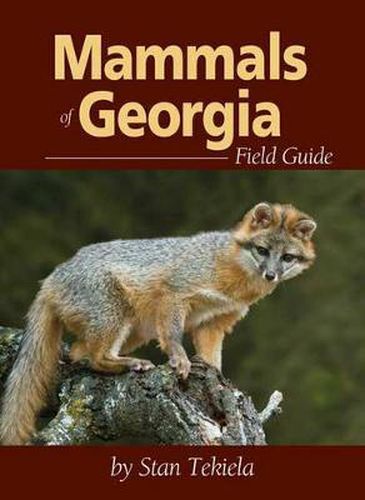 Cover image for Mammals of Georgia Field Guide