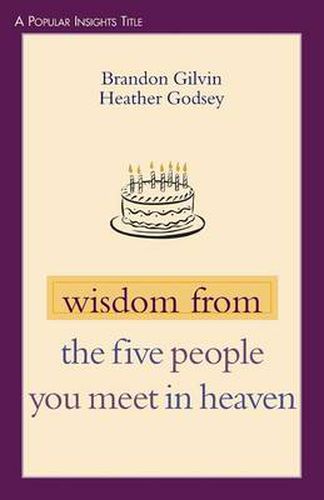 Cover image for Wisdom from the Five People You Meet in Heaven