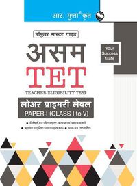 Cover image for Assam-TET: Lower Primary Level Paper-I (For Class I to V) Guide