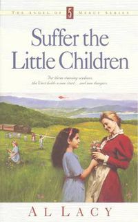 Cover image for Suffer the Little Children