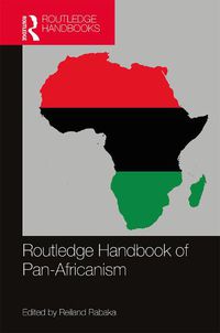 Cover image for Routledge Handbook of Pan-Africanism