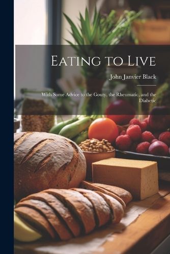 Cover image for Eating to Live