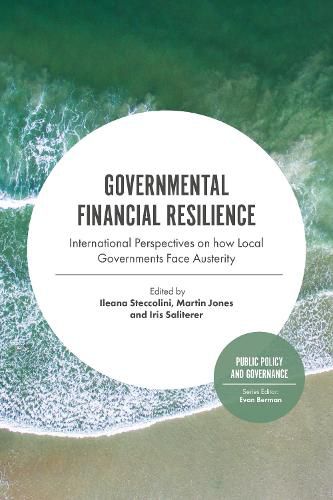 Cover image for Governmental Financial Resilience: International Perspectives on How Local Governments Face Austerity