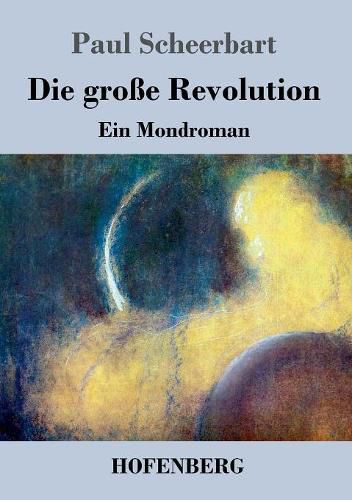 Die Grosse Revolution