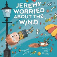 Cover image for Jeremy Worried About the Wind