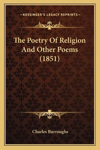 Cover image for The Poetry of Religion and Other Poems (1851)