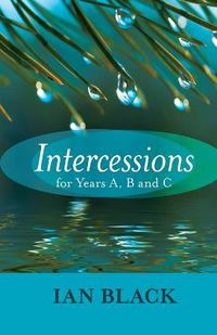 Cover image for Intercessions for Years A, B, and C