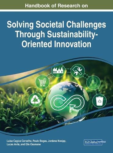 Cover image for Solving Societal Challenges Through Sustainability-Oriented Innovation