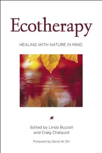 Cover image for Ecotherapy: Healing with Nature in Mind