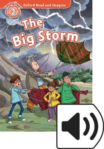 Cover image for Oxford Read and Imagine: Level 2: The Big Storm Audio Pack