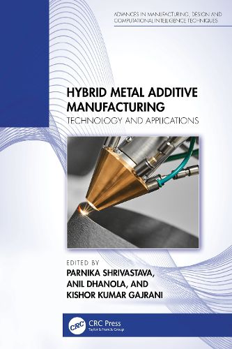 Cover image for Hybrid Metal Additive Manufacturing