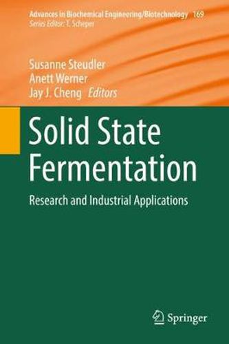 Cover image for Solid State Fermentation: Research and Industrial Applications