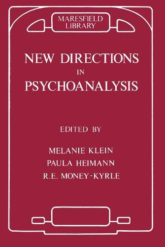 New Directions in Psychoanalysis: The Significance of Infant Conflict in the Pattern of Adult Behaviour