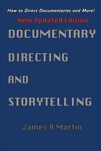 Cover image for Documentary Directing and Storytelling