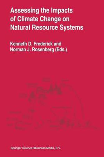 Cover image for Assessing the Impacts of Climate Change on Natural Resource Systems