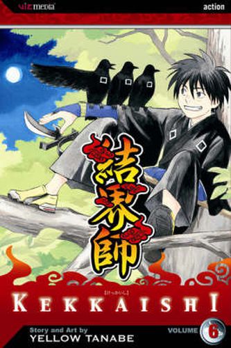 Cover image for Kekkaishi, Vol. 6