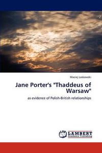 Cover image for Jane Porter's Thaddeus of Warsaw