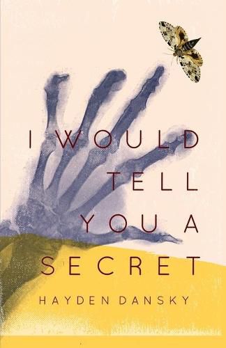 Cover image for I Would Tell You a Secret