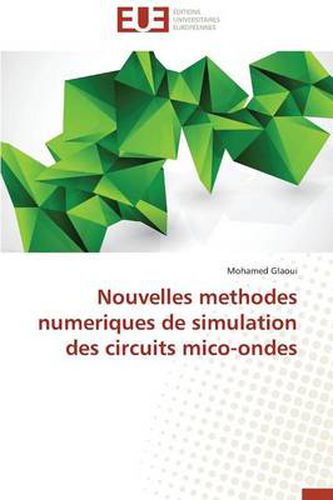 Cover image for Nouvelles Methodes Numeriques de Simulation Des Circuits Mico-Ondes