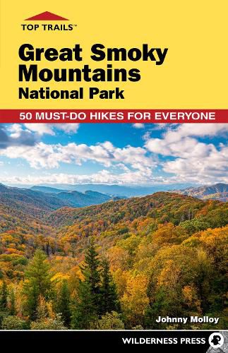 Cover image for Top Trails: Great Smoky Mountains National Park