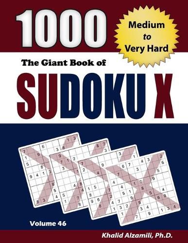 The Giant Book of Sudoku X: 1000 Medium to Very Hard Puzzles