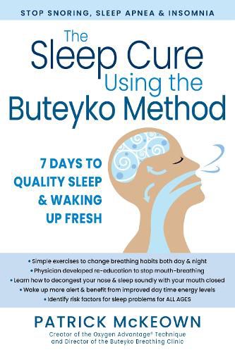 The Breathing Cure for Sleep Using the Buteyko Method