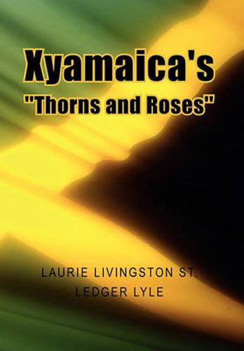 Cover image for Xyamaica's ''Thorns and Roses