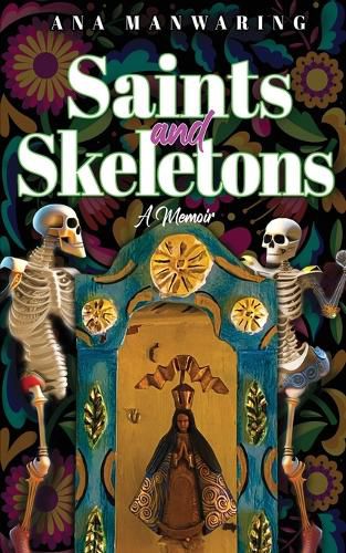 Cover image for Saints and Skeletons