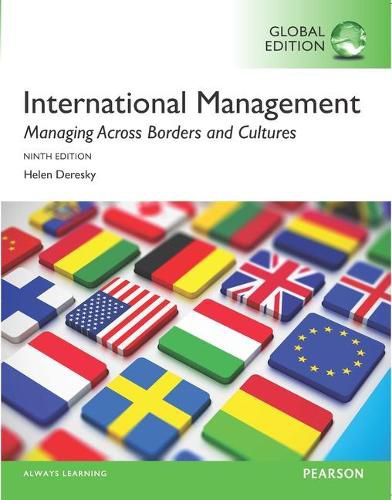 Cover image for International Management: Managing Across Borders and Cultures, Text and Cases, Global Edition