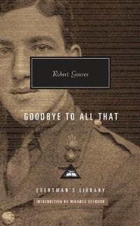Cover image for Goodbye to All That: Introduction by Miranda Seymour