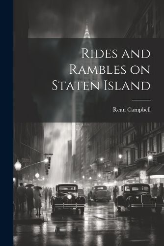 Cover image for Rides and Rambles on Staten Island