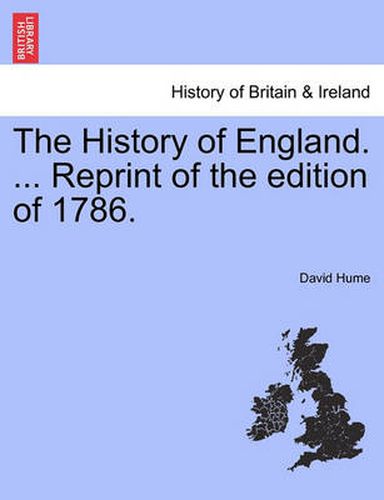 Cover image for The History of England. ... Reprint of the Edition of 1786.