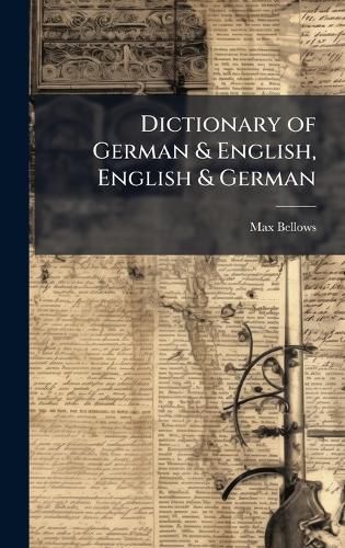 Cover image for Dictionary of German & English, English & German