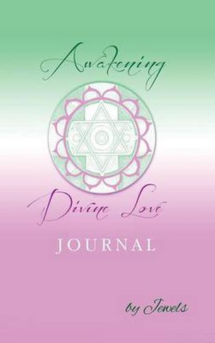 Cover image for Awakening Divine Love Journal