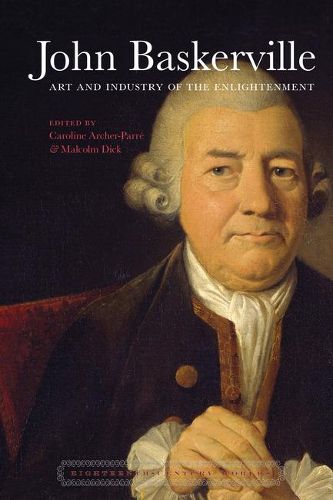 Cover image for John Baskerville: Art and Industry in the Enlightenment