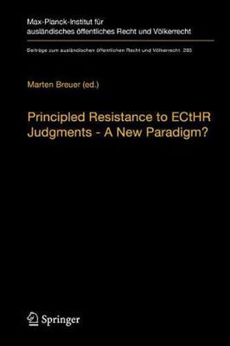 Cover image for Principled Resistance to ECtHR Judgments - A New Paradigm?